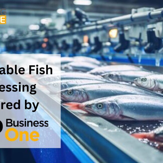 Sustainable Fish Processing Powered by SAP Business One