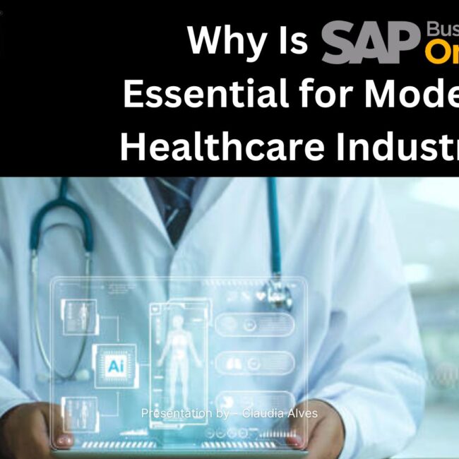 Why Is SAP B1 Essential for Modern Healthcare Industry?