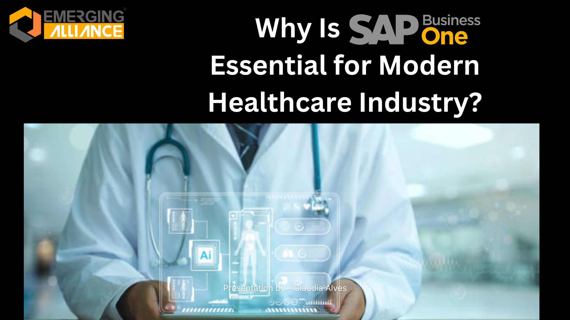 Why Is SAP B1 Essential for Modern Healthcare Industry?