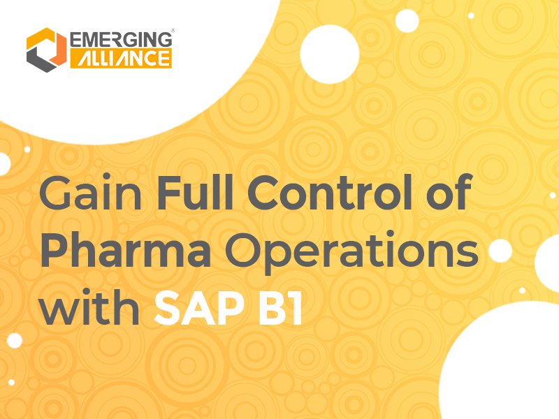 Gain Full Control of Pharma Operations with SAP B1