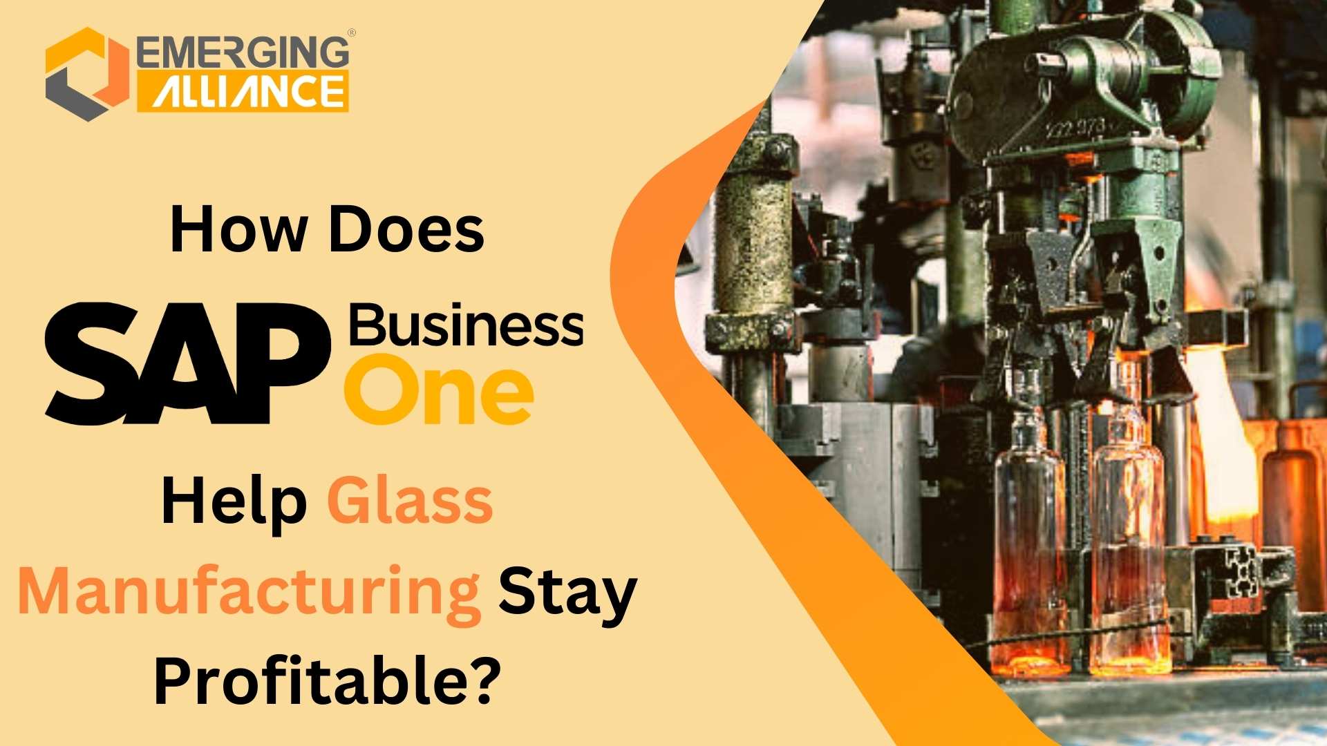 How Does SAP B1 Help Glass Manufacturing Stay Profitable