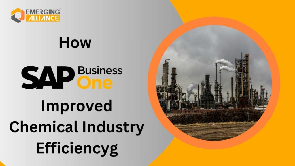 How SAP Business One Improved Chemical Industry Efficiency