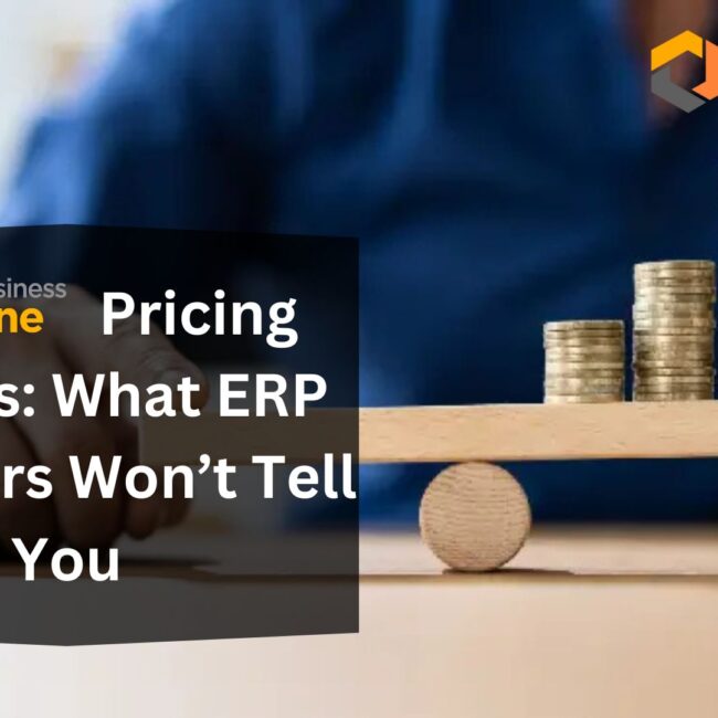 SAP B1 Pricing Secrets: What ERP Providers Won’t Tell You