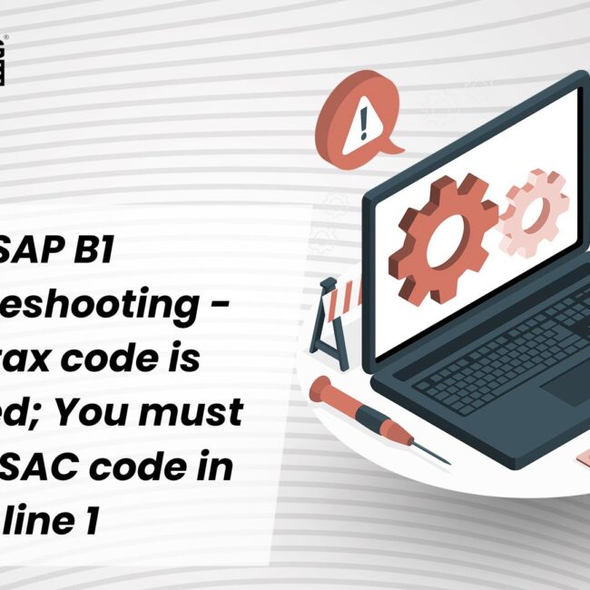 SAP B1 Troubleshooting - GST tax code is selected; You must select SAC code in line 1