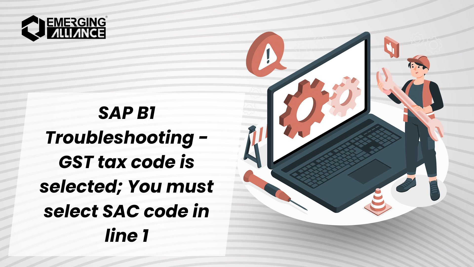 SAP B1 Troubleshooting - GST tax code is selected; You must select SAC code in line 1