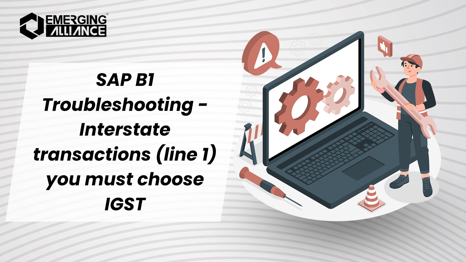 SAP B1 Troubleshooting - Interstate transactions (line 1) you must choose IGST