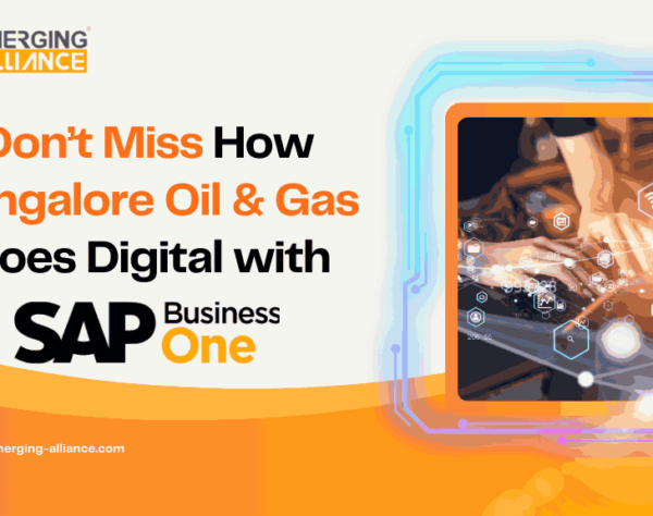 Bangalore Oil and Gas Goes Digital with the Magic of SAP B1